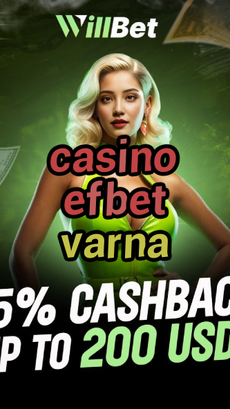 casino efbet varna-igamblingorder.com
