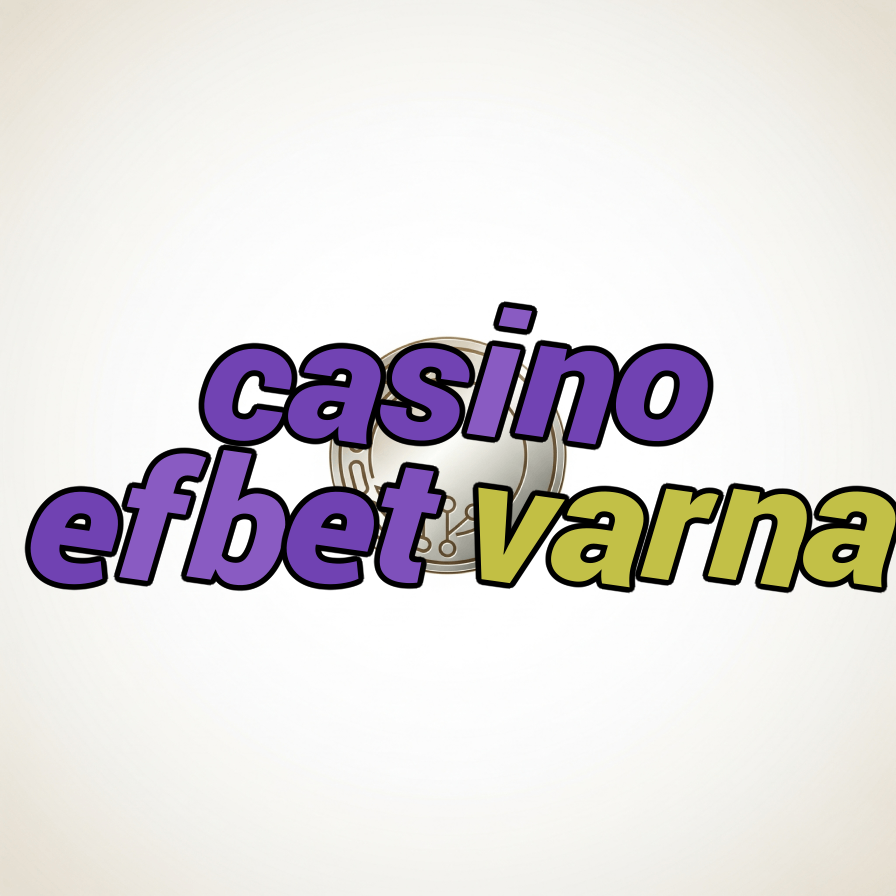 casino efbet varna